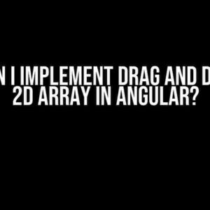 How can I implement Drag and Drop for 2D Array in Angular?