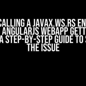 When calling a javax.ws.rs endpoint from an angularjs webapp getting CORS Error: A Step-by-Step Guide to Solving the Issue